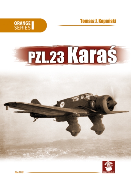 PZL.23 Karas, Paperback / softback Book