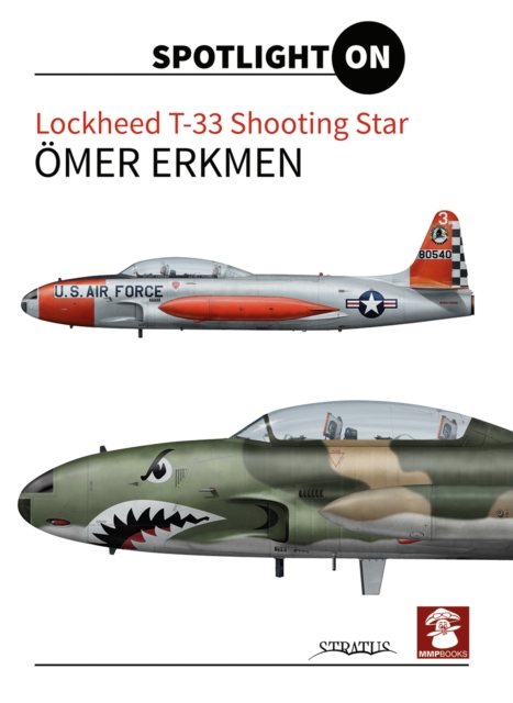 Lockheed T-33 Shooting Star, Hardback Book