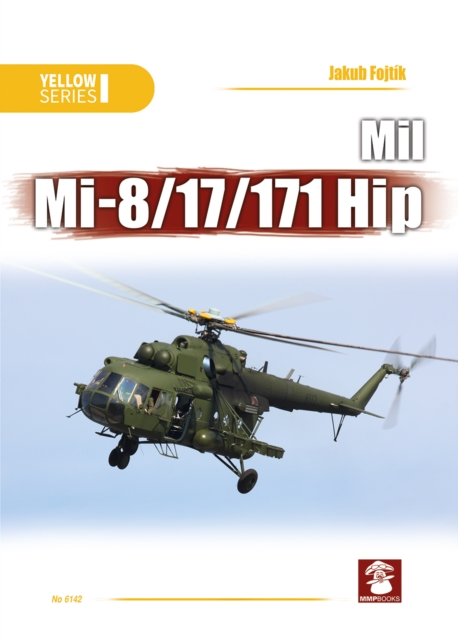 Mil Mi-8/17/171 Hip, Paperback / softback Book