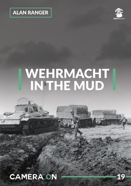 Wehrmacht in the Mud, Paperback / softback Book