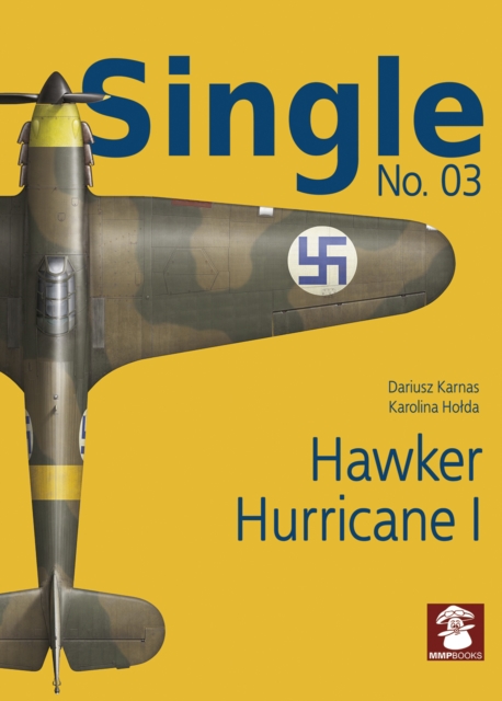 Single No. 03: Hawker Hurricane 1, Paperback / softback Book