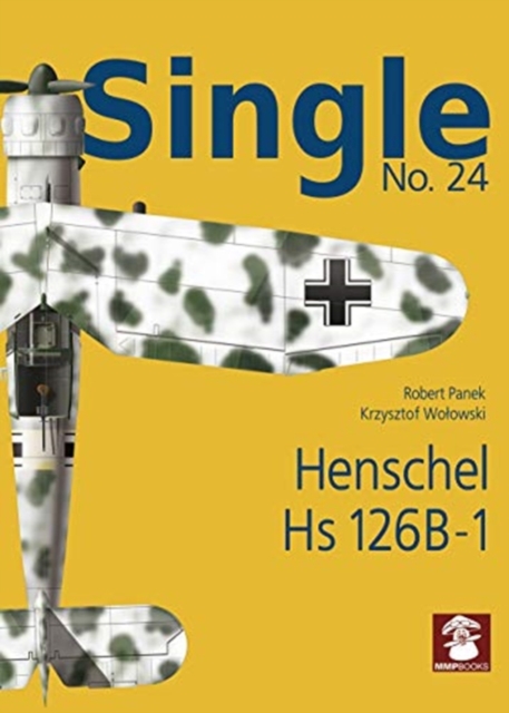 Single 24: Henschel HS 126 B-1, Paperback / softback Book