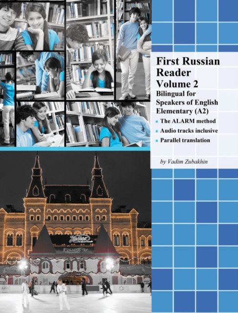 First Russian Reader Volume 2 : Bilingual for Speakers of English Elementary (A2), Hardback Book