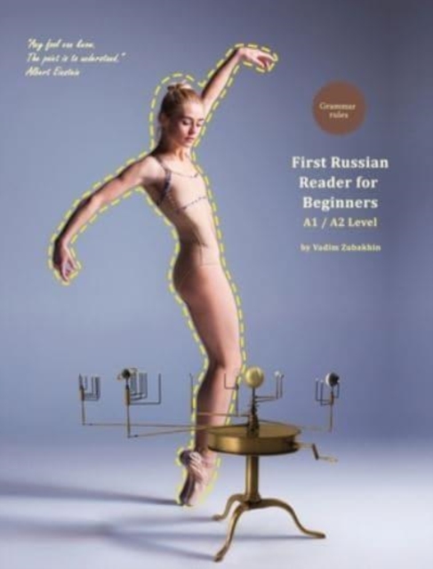 First Russian Reader for Beginners : Bilingual for Speakers of English A1 / A2 Level, Hardback Book