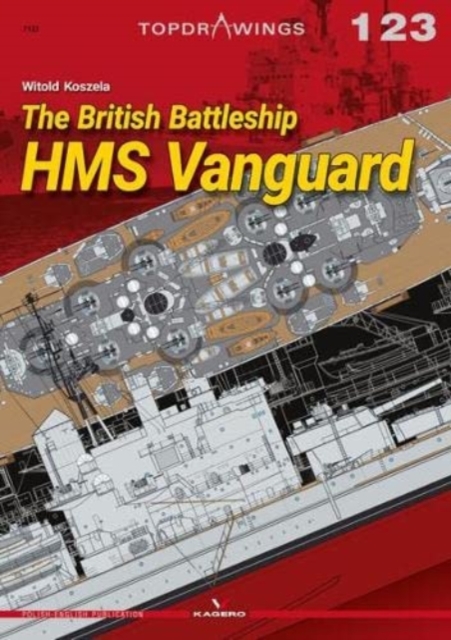 The British Battleship HMS Vanguard, Paperback / softback Book