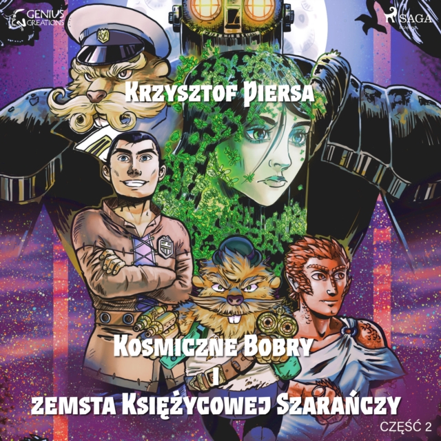Kosmiczne Bobry i Zemsta Ksiezycowej Szaranczy: czesc 2, eAudiobook MP3 eaudioBook