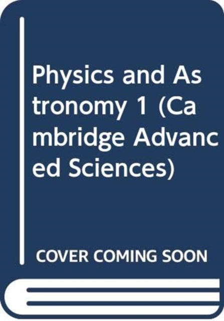 Physics and Astronomy 1 : v. 1, Paperback Book