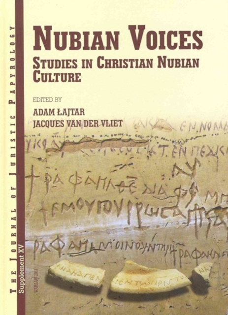 Nubian Voices : Studies in Christian Nubian Culture, Hardback Book