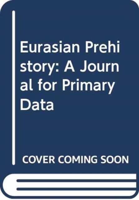 Eurasian Prehistory 11, Paperback / softback Book