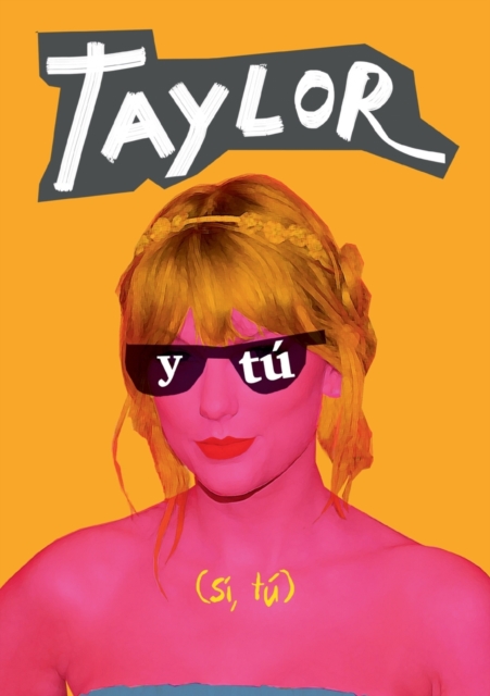 Taylor y tu : El regalo perfecto para fans de Taylor Swift. Un libro con preguntas para rellenar. Taylor Swift merch, Paperback / softback Book