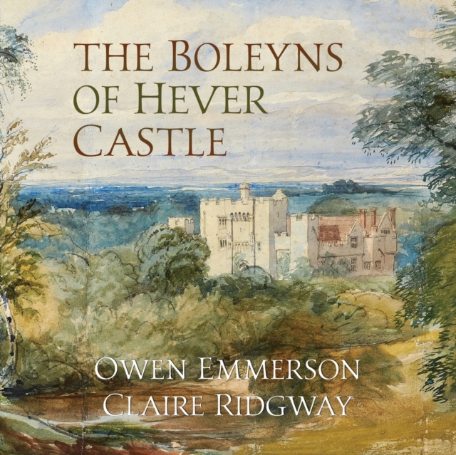 The Boleyns of Hever Castle, Paperback / softback Book