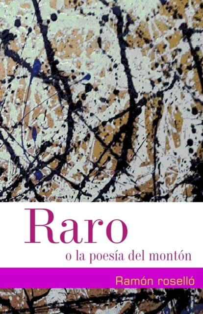 Raro : o la poesia del monton, Paperback / softback Book