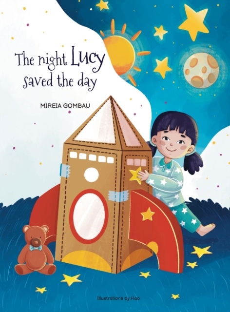 The night Lucy saved the day, Hardback Book