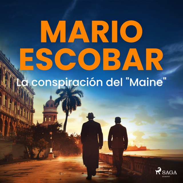 La conspiracion del "Maine", eAudiobook MP3 eaudioBook