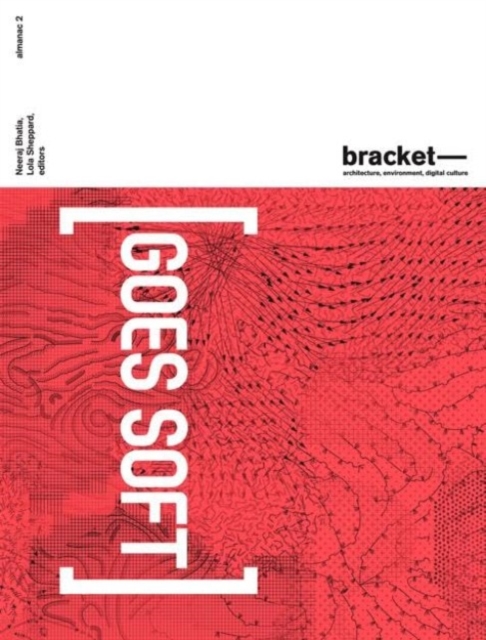 Bracket 2 [Goes Soft], Paperback / softback Book