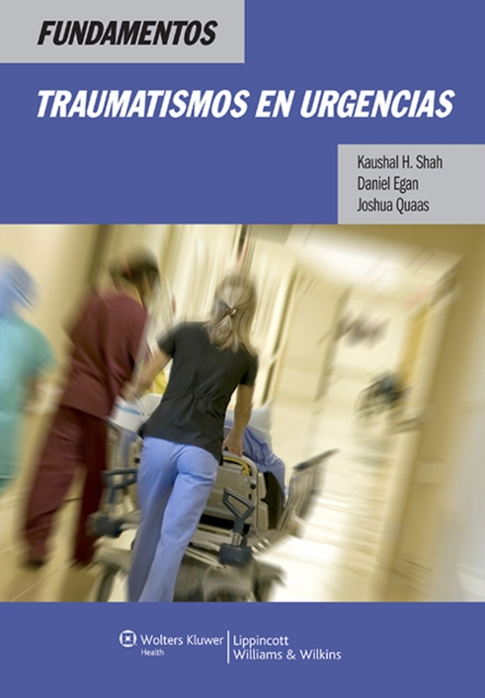 Fundamentos. Traumatismos en urgencias, Paperback / softback Book