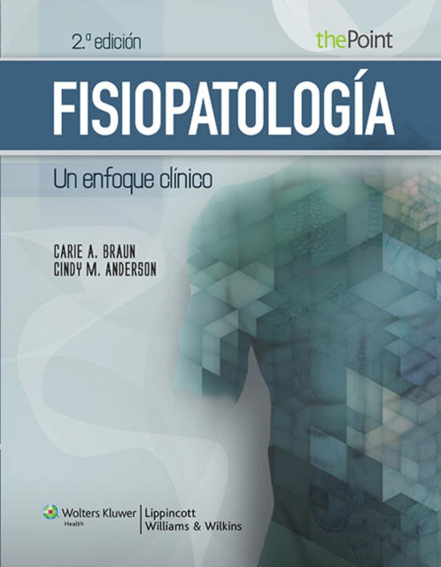 Fisiopatologia. Un enfoque clinico, Hardback Book