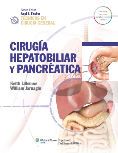 Tecnicas en cirugia general. Cirugia hepatobiliar y pancreatica, Hardback Book