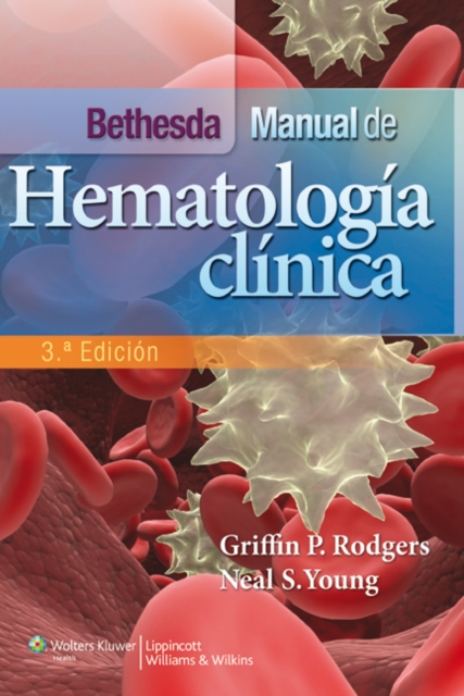 Bethesda. Manual de hematologia clinica, Paperback / softback Book