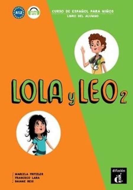Lola y Leo 2 - Libro del alumno + audio MP3. A1.2, Paperback / softback Book