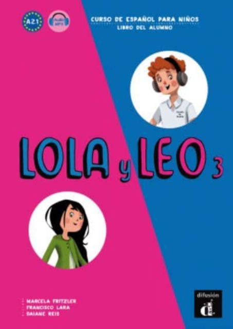 Lola y Leo 3 - Libro del alumno + audio MP3, Paperback / softback Book