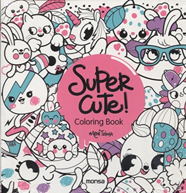 Super Cute! Coloring Book, Paperback / softback Book