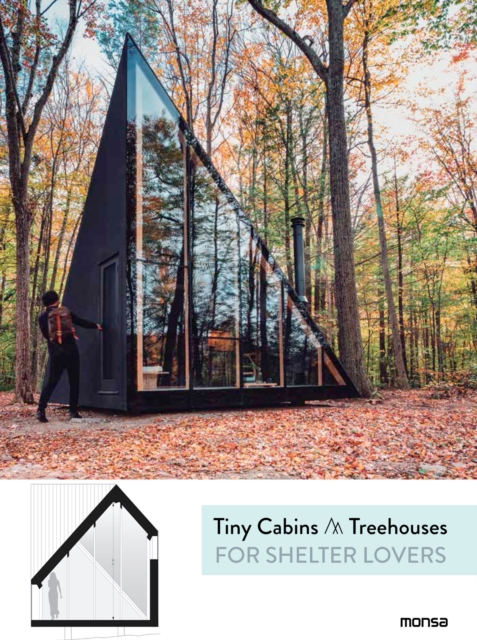 Tiny Cabins & Treehouses, Hardback Book