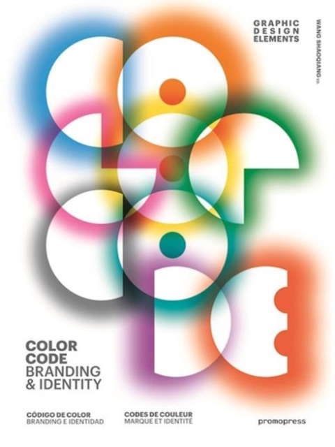 Color Codes. Branding & Identity, Hardback Book