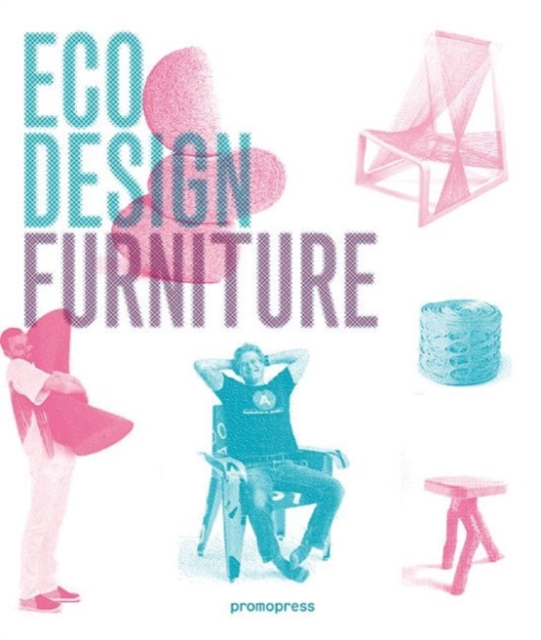 Eco Design: Furniture, Hardback Book