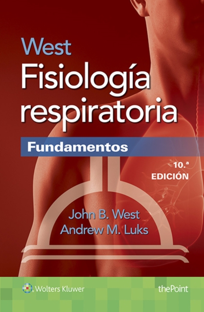 West Fisiologia respiratoria. Fundamentos, Paperback / softback Book