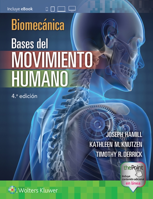 Biomecanica. Bases del movimiento humano, Paperback / softback Book