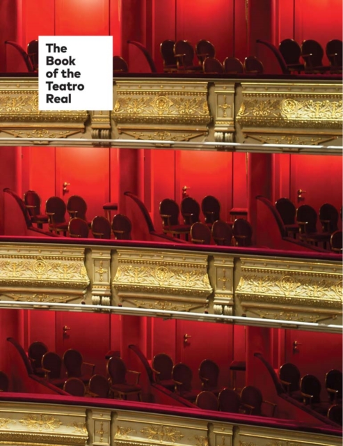 The Book of the Teatro Real, Paperback / softback Book