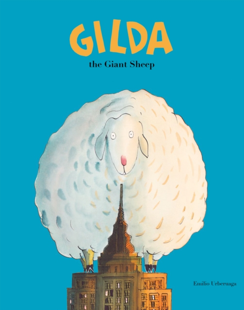 Gilda the Giant Sheep, Hardback Book