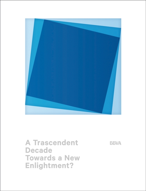A Transcendent Decade : Towards a New Enlightment?, Paperback / softback Book