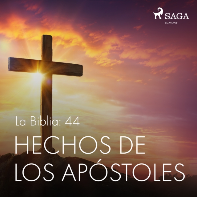La Biblia: 44 Hechos de los apostoles, eAudiobook MP3 eaudioBook