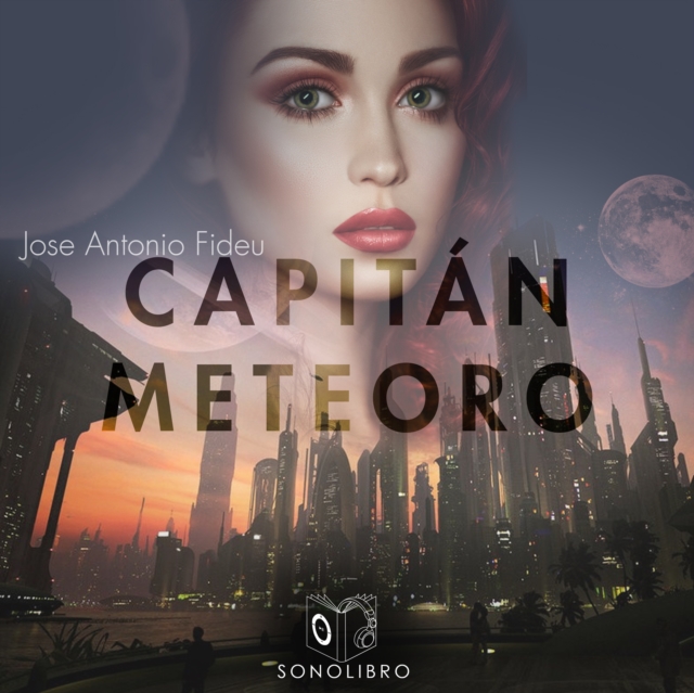 Capitan Meteoro, eAudiobook MP3 eaudioBook