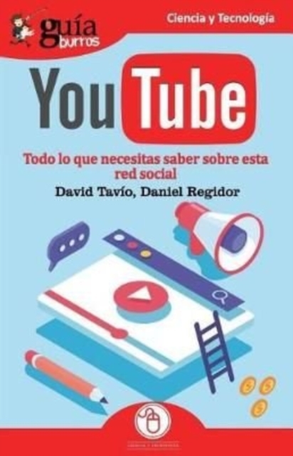 GuiaBurros YouTube : Todo lo que necesitas saber de esta red social, Paperback / softback Book