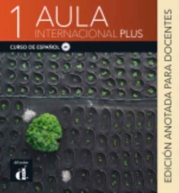 Aula internacional Plus 1 - Edicion anotada para docentes + audio MP3. A1., Paperback / softback Book