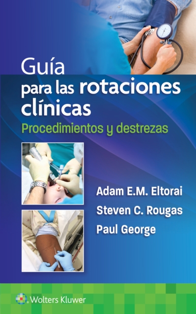 Guia para las rotaciones clinicas. Procedimientos y destrezas, Paperback / softback Book