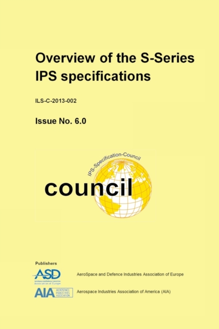 Overview of the S-Series IPS specifications : Issue 6.0, Paperback / softback Book
