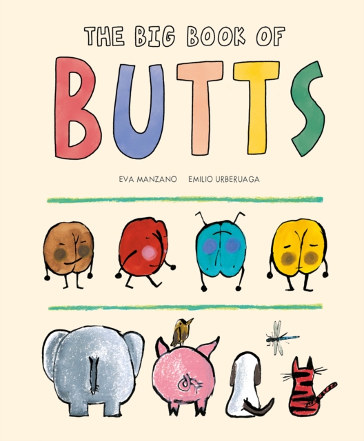 The Big Book of Butts, Hardback Book