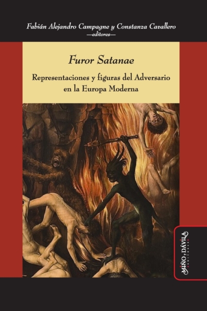 Furor Satanae : Representaciones y figuras del Adversario en la Europa Moderna, Paperback / softback Book