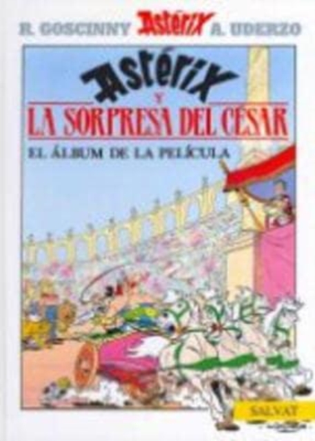 Asterix in Spanish : La sorpresa del Cesar, Hardback Book