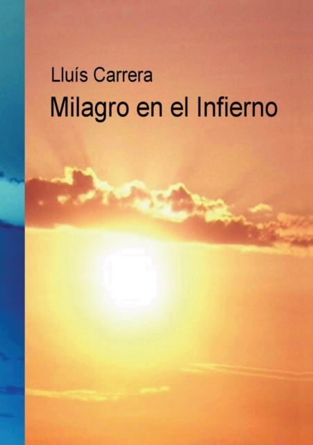 Milagro En El Infierno, Paperback / softback Book
