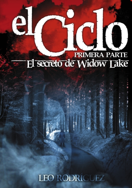 El Ciclo : El Secreto de Widow Lake, Paperback / softback Book