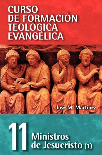 CFT 11 - Ministros de Jesucristo Vol. 1, Paperback / softback Book