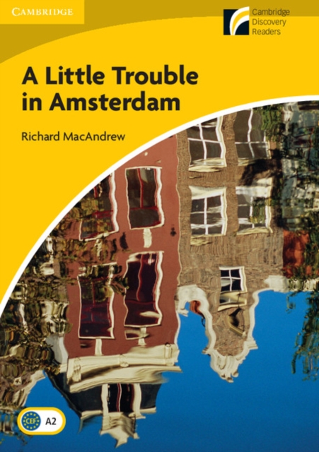 A Little Trouble in Amsterdam Level 2 Elementary/Lower-intermediate, Paperback / softback Book