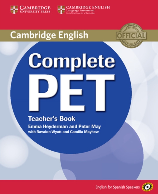 Complete PET for Spanish Speakers Teacher's Book, Paperback Book