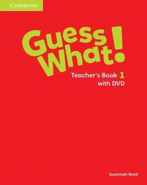 Guess What! Level 1 Teacher's Book with DVD Video Spanish Edition, Mixed media product Book