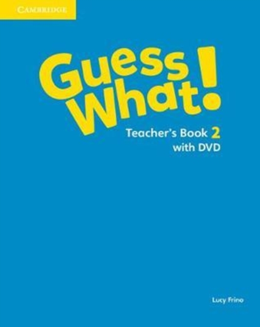 Guess What! Level 2 Teacher's Book with DVD Video Spanish Edition, Mixed media product Book